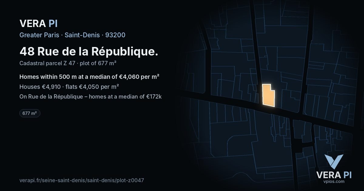 48 Rue de la République, Saint-Denis at night – the plot lit, the parcels around coloured by the prices near them