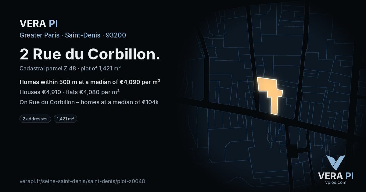 2 Rue du Corbillon, Saint-Denis at night – the plot lit, the parcels around coloured by the prices near them