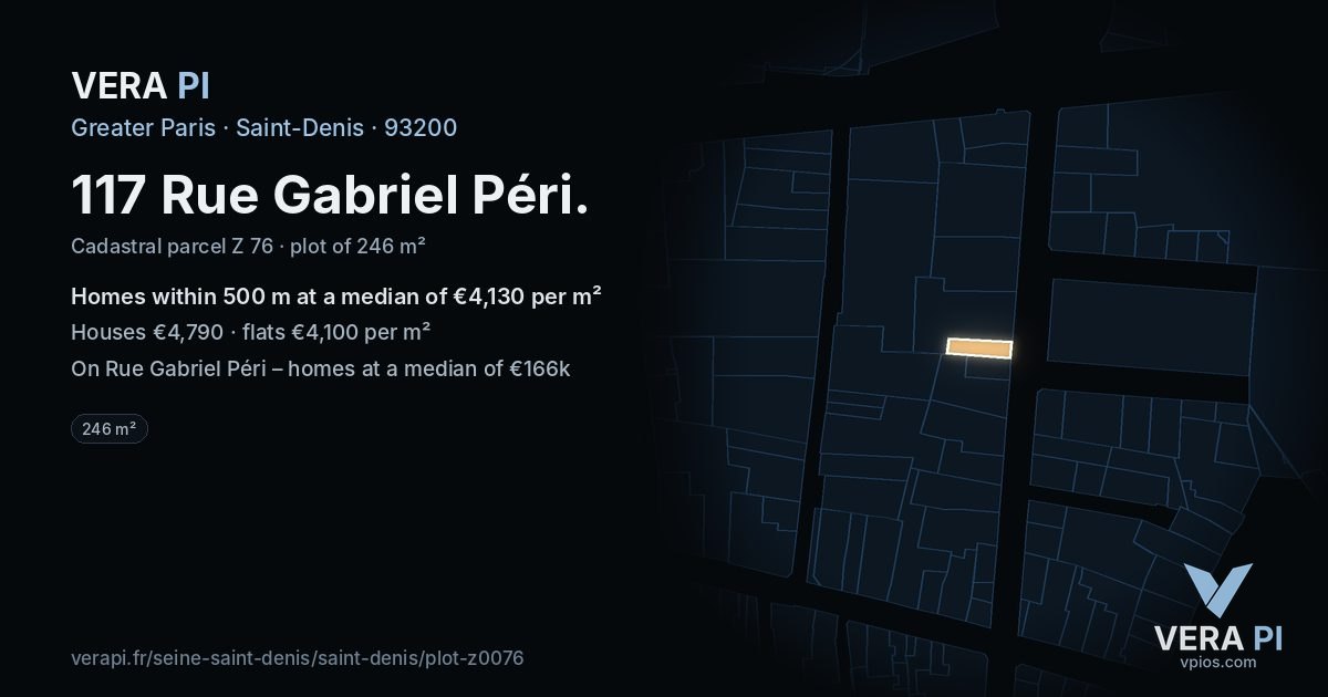 117 Rue Gabriel Péri, Saint-Denis at night – the plot lit, the parcels around coloured by the prices near them