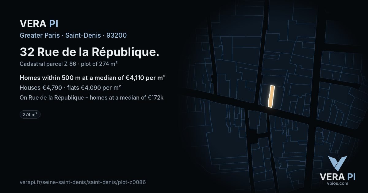 32 Rue de la République, Saint-Denis at night – the plot lit, the parcels around coloured by the prices near them