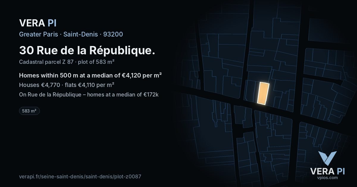 30 Rue de la République, Saint-Denis at night – the plot lit, the parcels around coloured by the prices near them