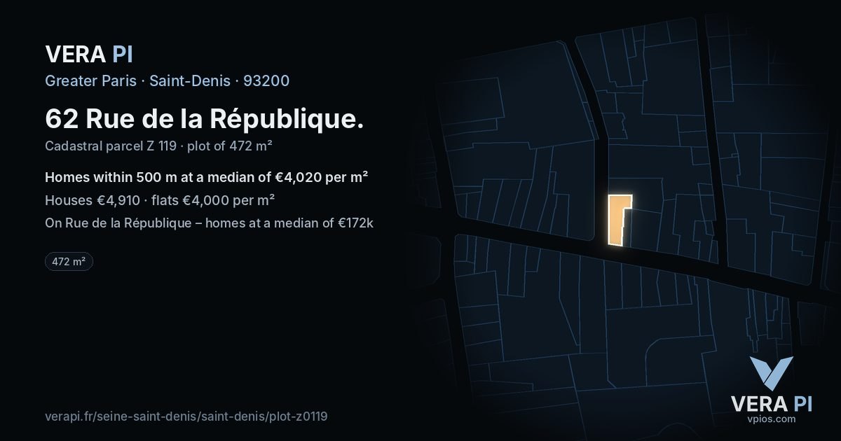 62 Rue de la République, Saint-Denis at night – the plot lit, the parcels around coloured by the prices near them
