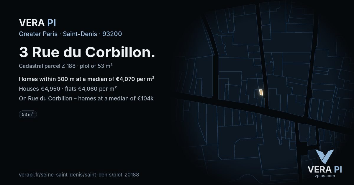 3 Rue du Corbillon, Saint-Denis at night – the plot lit, the parcels around coloured by the prices near them