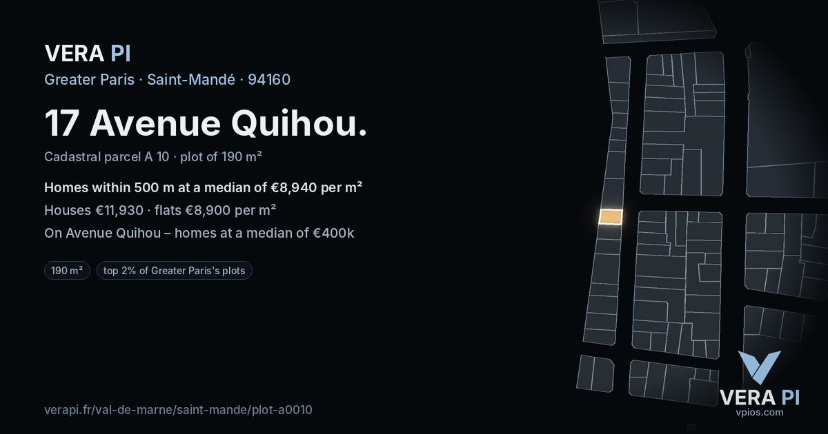 17 Avenue Quihou, Saint-Mandé at night – the plot lit, the parcels around coloured by the prices near them