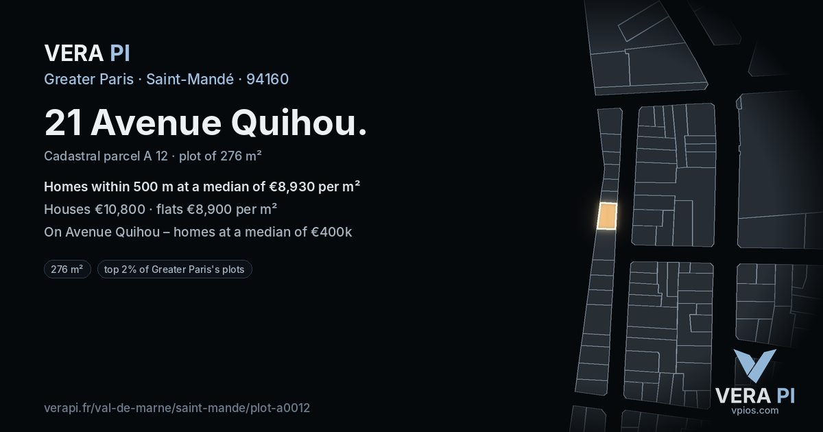 21 Avenue Quihou, Saint-Mandé at night – the plot lit, the parcels around coloured by the prices near them