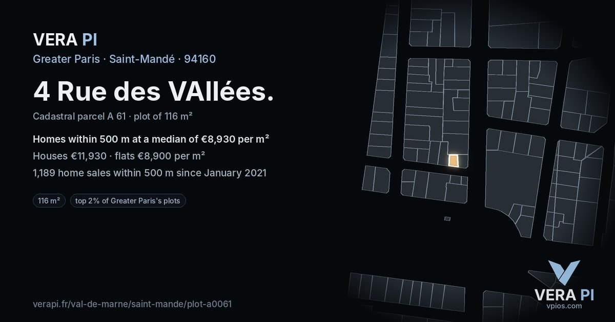 4 Rue des VAllées, Saint-Mandé at night – the plot lit, the parcels around coloured by the prices near them