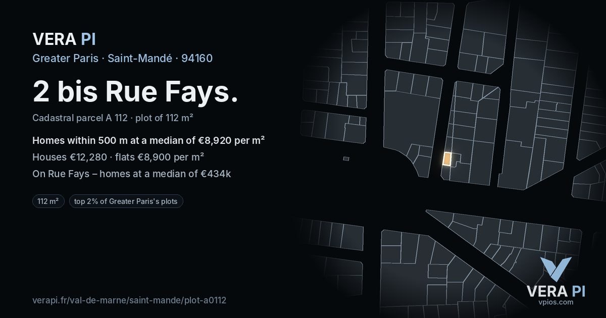 2 bis Rue Fays, Saint-Mandé at night – the plot lit, the parcels around coloured by the prices near them