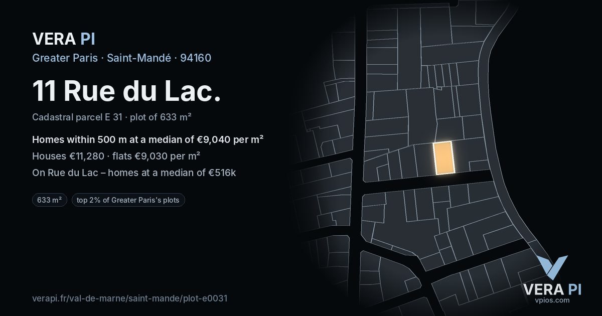 11 Rue du Lac, Saint-Mandé at night – the plot lit, the parcels around coloured by the prices near them