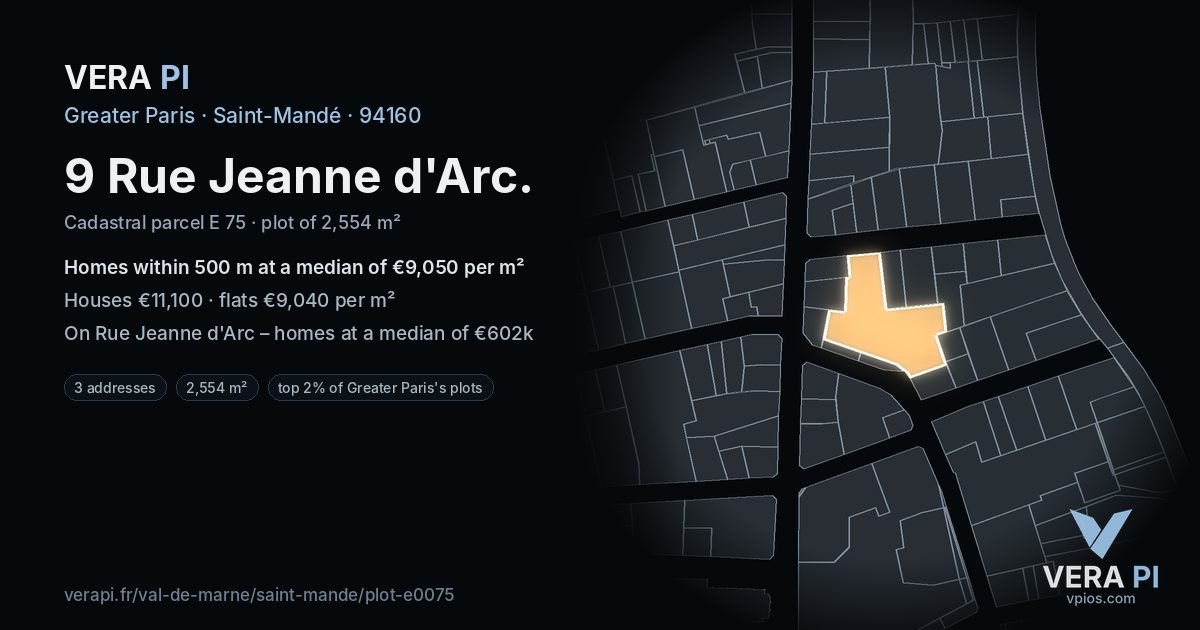 9 Rue Jeanne d'Arc, Saint-Mandé at night – the plot lit, the parcels around coloured by the prices near them