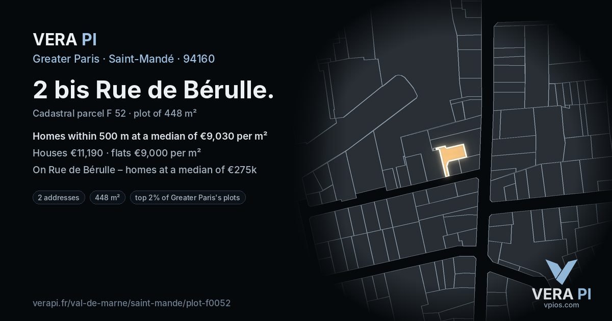 2 bis Rue de Bérulle, Saint-Mandé at night – the plot lit, the parcels around coloured by the prices near them