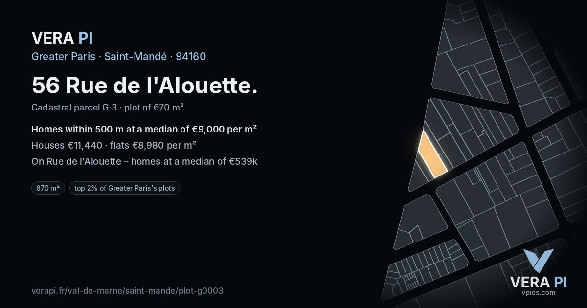 56 Rue de l'Alouette, Saint-Mandé at night – the plot lit, the parcels around coloured by the prices near them
