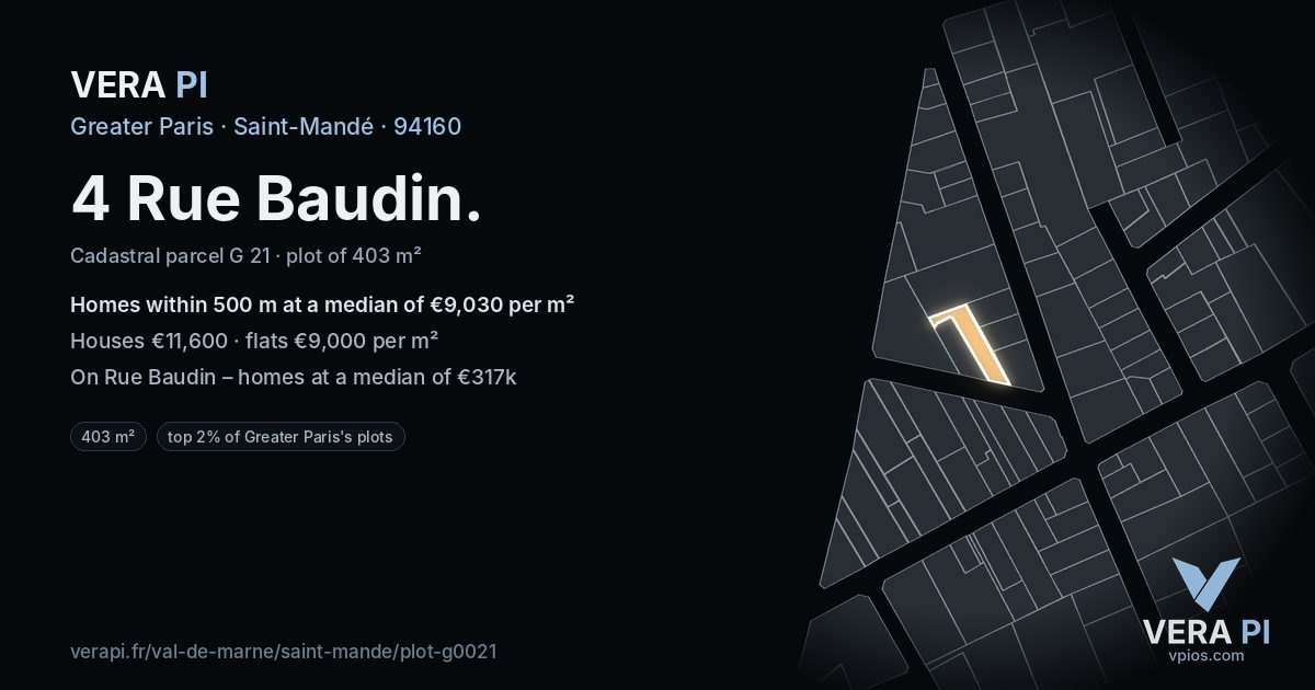 4 Rue Baudin, Saint-Mandé at night – the plot lit, the parcels around coloured by the prices near them