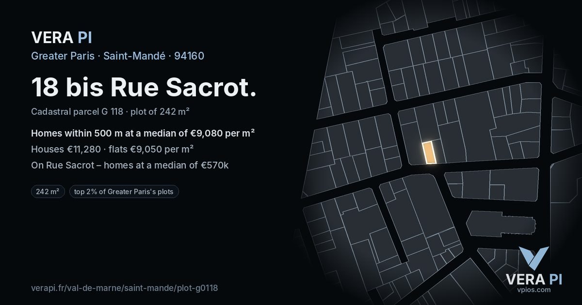 18 bis Rue Sacrot, Saint-Mandé at night – the plot lit, the parcels around coloured by the prices near them