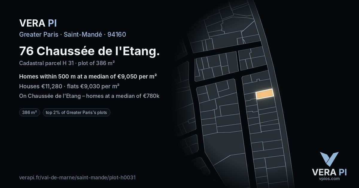 76 Chaussée de l'Etang, Saint-Mandé at night – the plot lit, the parcels around coloured by the prices near them