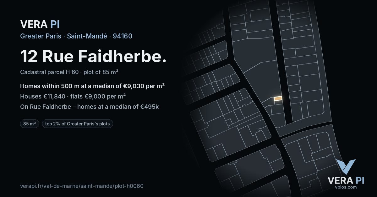12 Rue Faidherbe, Saint-Mandé at night – the plot lit, the parcels around coloured by the prices near them