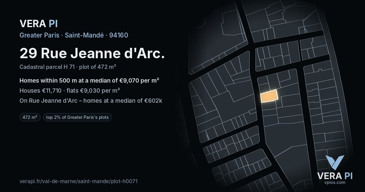 29 Rue Jeanne d'Arc, Saint-Mandé at night – the plot lit, the parcels around coloured by the prices near them