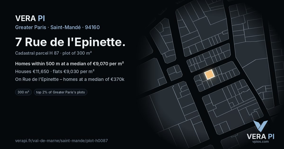 7 Rue de l'Epinette, Saint-Mandé at night – the plot lit, the parcels around coloured by the prices near them