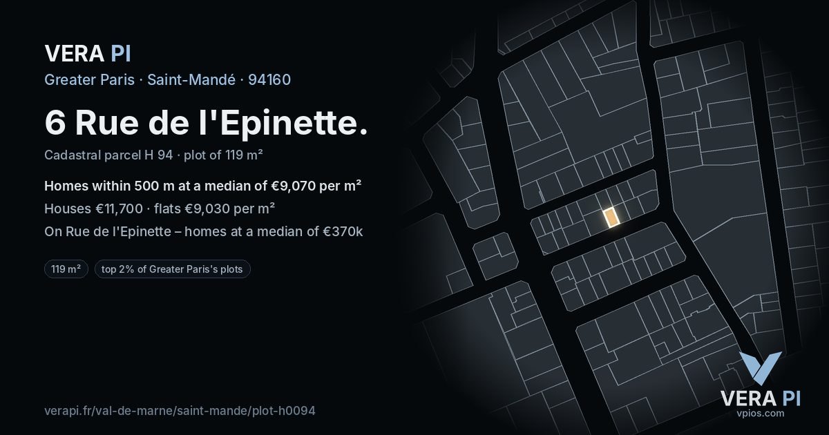 6 Rue de l'Epinette, Saint-Mandé at night – the plot lit, the parcels around coloured by the prices near them