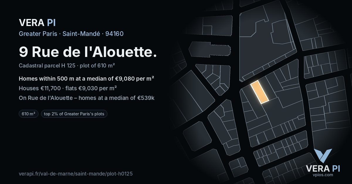 9 Rue de l'Alouette, Saint-Mandé at night – the plot lit, the parcels around coloured by the prices near them