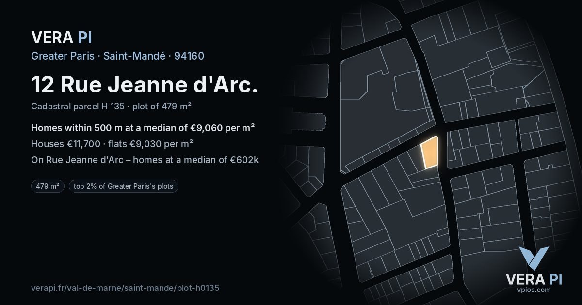 12 Rue Jeanne d'Arc, Saint-Mandé at night – the plot lit, the parcels around coloured by the prices near them