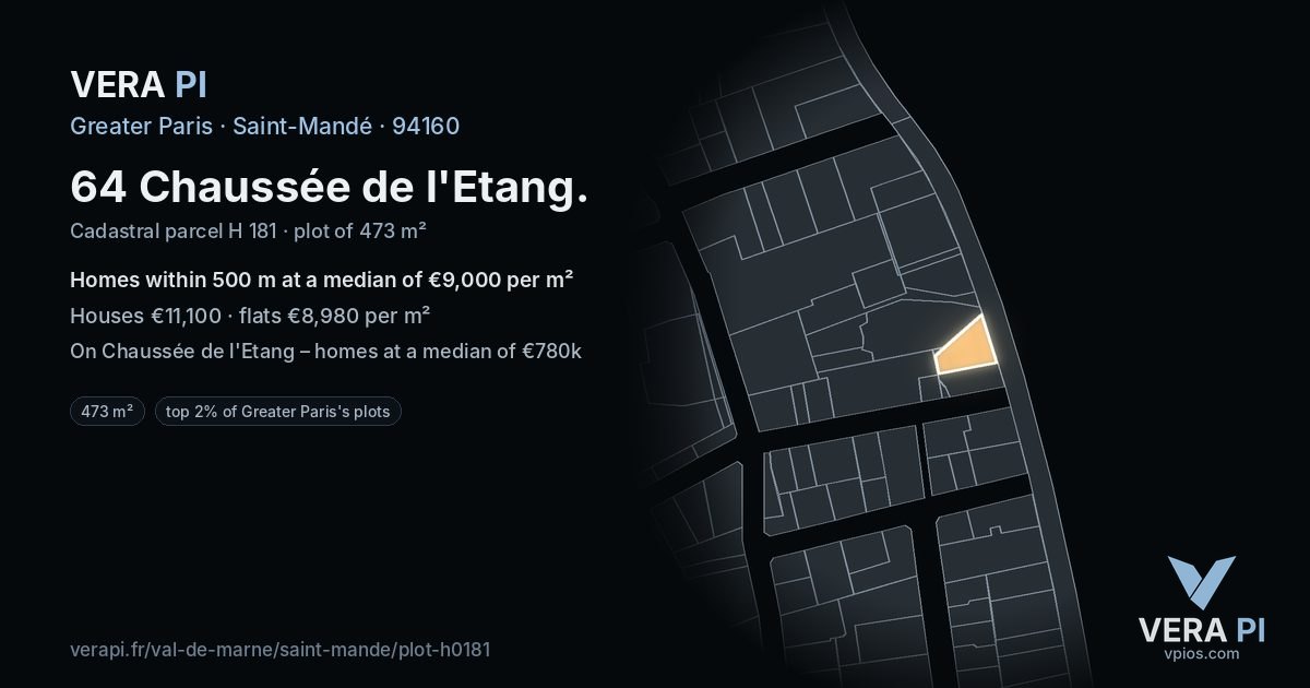 64 Chaussée de l'Etang, Saint-Mandé at night – the plot lit, the parcels around coloured by the prices near them
