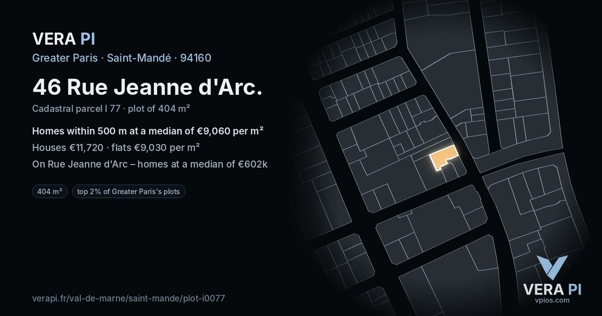 46 Rue Jeanne d'Arc, Saint-Mandé at night – the plot lit, the parcels around coloured by the prices near them