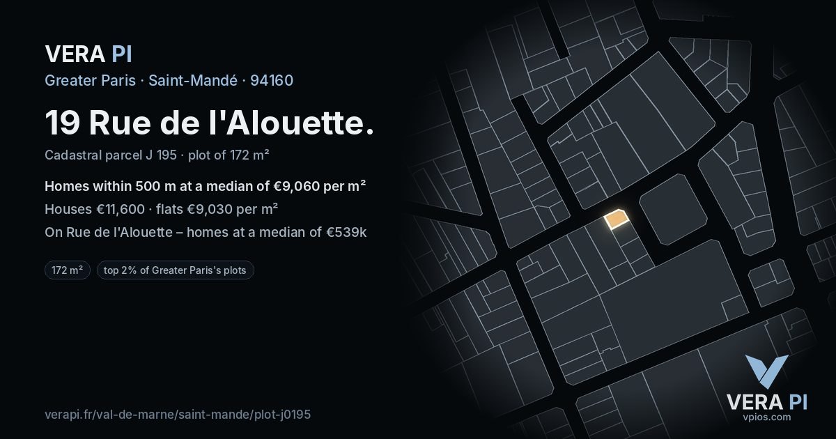 19 Rue de l'Alouette, Saint-Mandé at night – the plot lit, the parcels around coloured by the prices near them