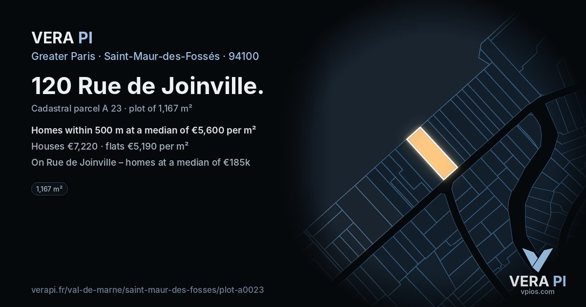 120 Rue de Joinville, Saint-Maur-des-Fossés at night – the plot lit, the parcels around coloured by the prices near them