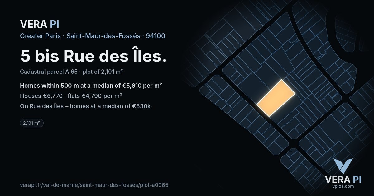 5 bis Rue des Îles, Saint-Maur-des-Fossés at night – the plot lit, the parcels around coloured by the prices near them