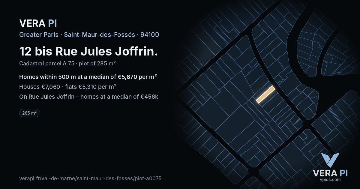 12 bis Rue Jules Joffrin, Saint-Maur-des-Fossés at night – the plot lit, the parcels around coloured by the prices near them