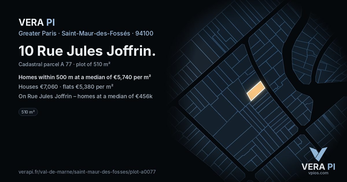 10 Rue Jules Joffrin, Saint-Maur-des-Fossés at night – the plot lit, the parcels around coloured by the prices near them