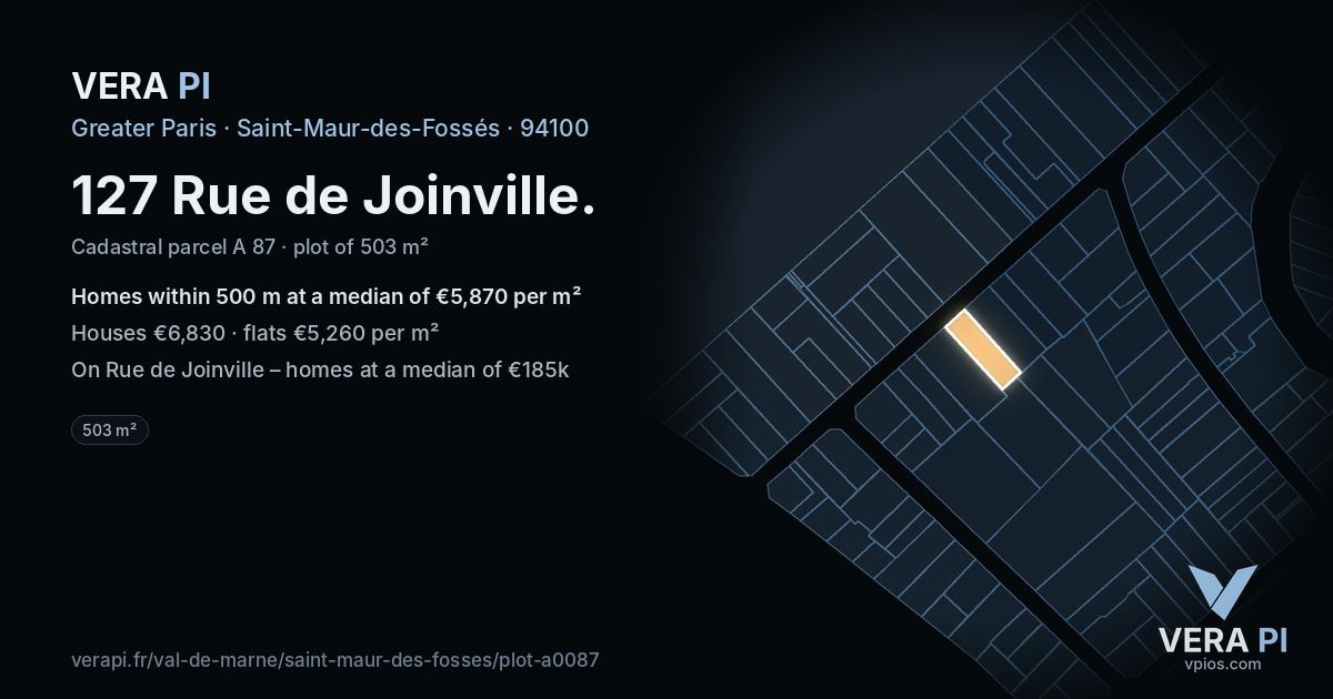 127 Rue de Joinville, Saint-Maur-des-Fossés at night – the plot lit, the parcels around coloured by the prices near them