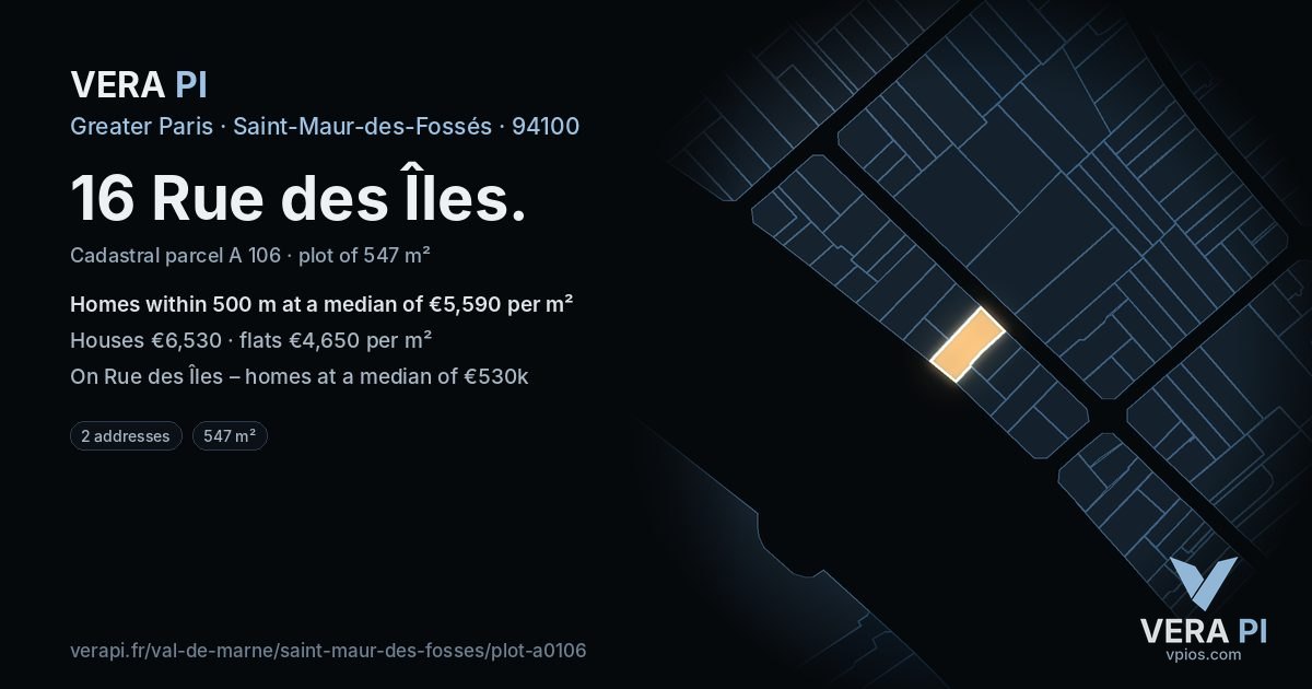 16 Rue des Îles, Saint-Maur-des-Fossés at night – the plot lit, the parcels around coloured by the prices near them