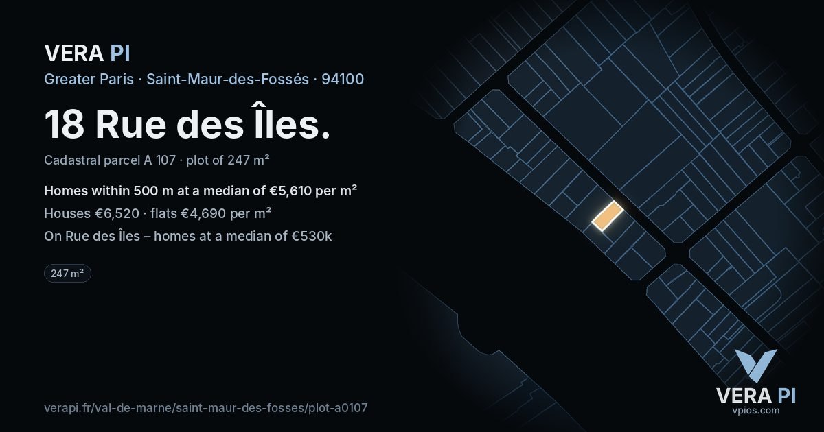 18 Rue des Îles, Saint-Maur-des-Fossés at night – the plot lit, the parcels around coloured by the prices near them
