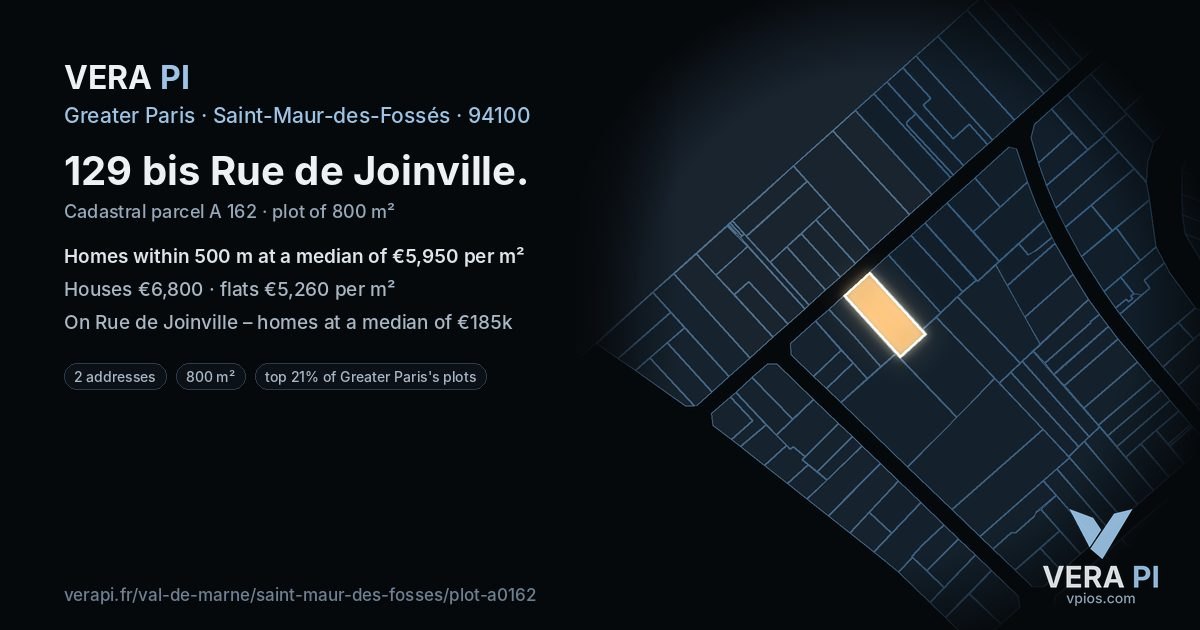 129 bis Rue de Joinville, Saint-Maur-des-Fossés at night – the plot lit, the parcels around coloured by the prices near them