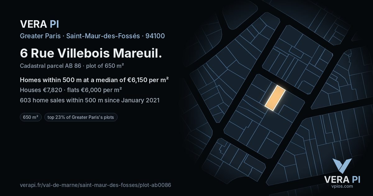 6 Rue Villebois Mareuil, Saint-Maur-des-Fossés at night – the plot lit, the parcels around coloured by the prices near them