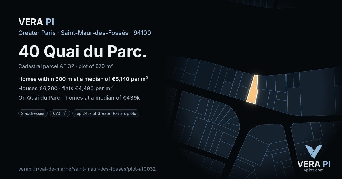 40 Quai du Parc, Saint-Maur-des-Fossés at night – the plot lit, the parcels around coloured by the prices near them