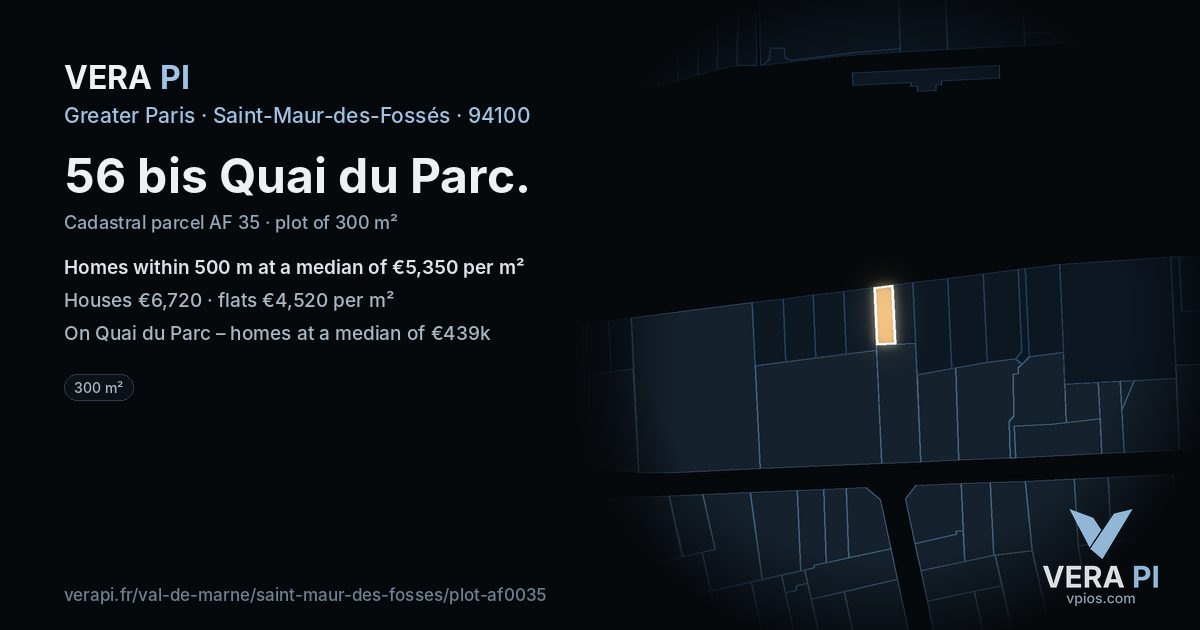 56 bis Quai du Parc, Saint-Maur-des-Fossés at night – the plot lit, the parcels around coloured by the prices near them