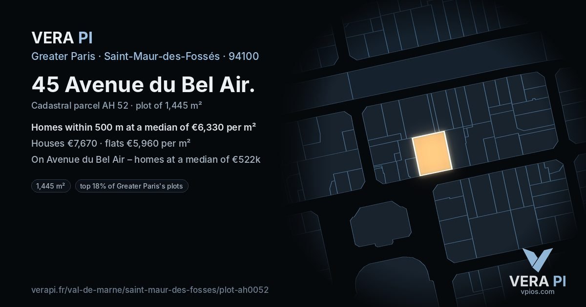 45 Avenue du Bel Air, Saint-Maur-des-Fossés at night – the plot lit, the parcels around coloured by the prices near them