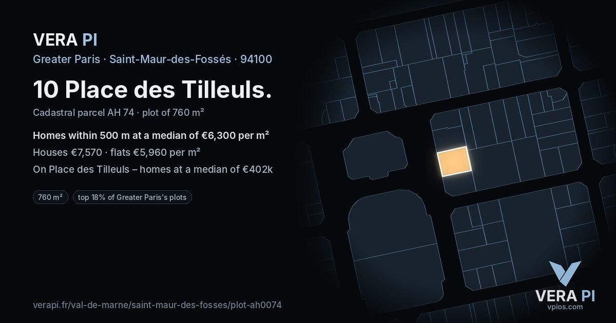 10 Place des Tilleuls, Saint-Maur-des-Fossés at night – the plot lit, the parcels around coloured by the prices near them