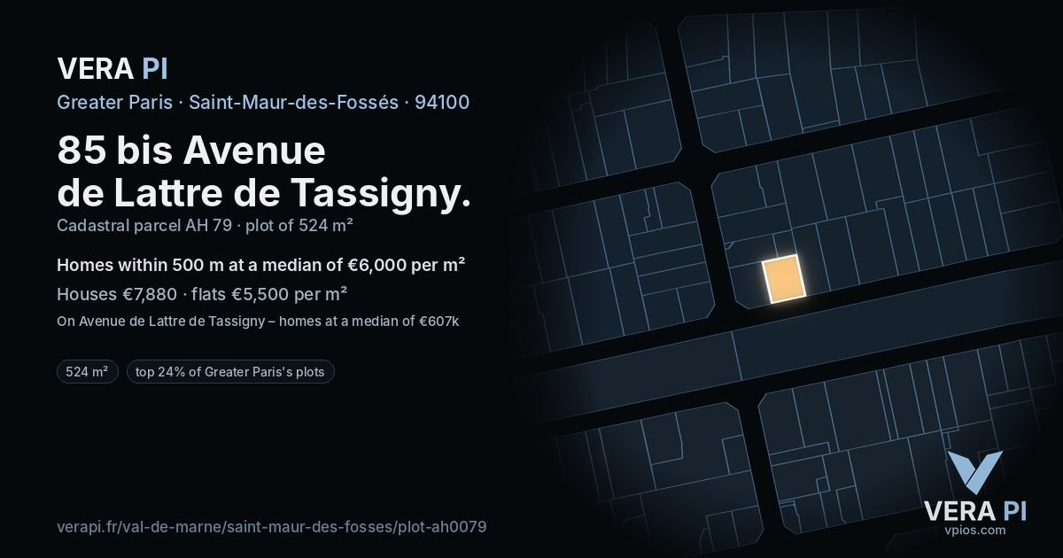 85 bis Avenue de Lattre de Tassigny, Saint-Maur-des-Fossés at night – the plot lit, the parcels around coloured by the prices near them