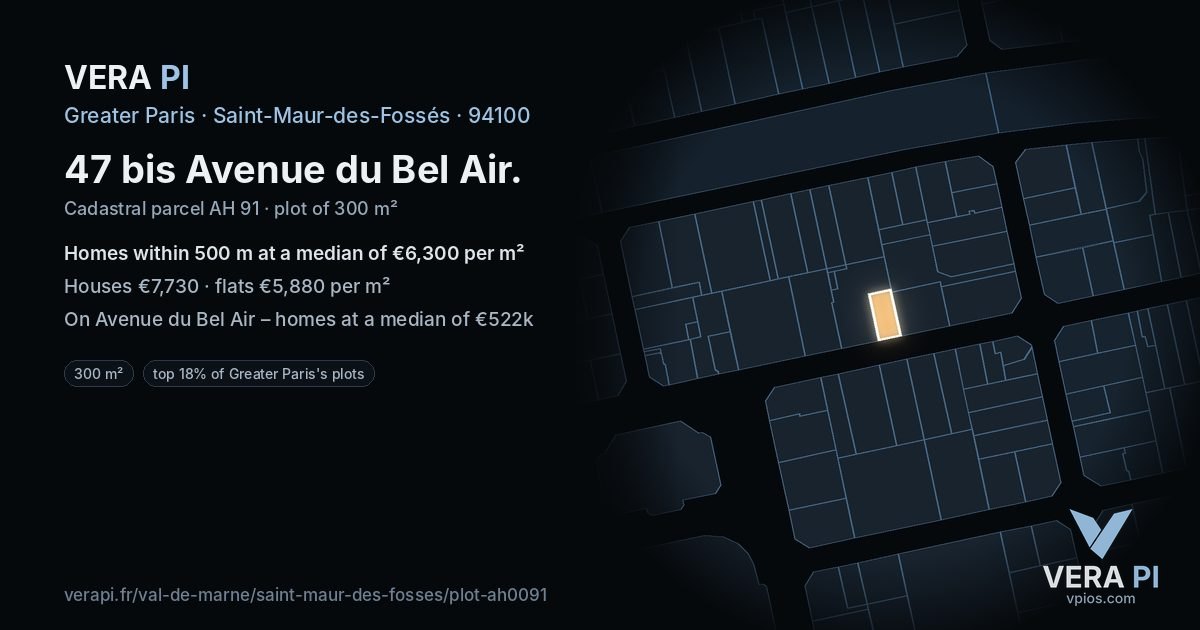47 bis Avenue du Bel Air, Saint-Maur-des-Fossés at night – the plot lit, the parcels around coloured by the prices near them