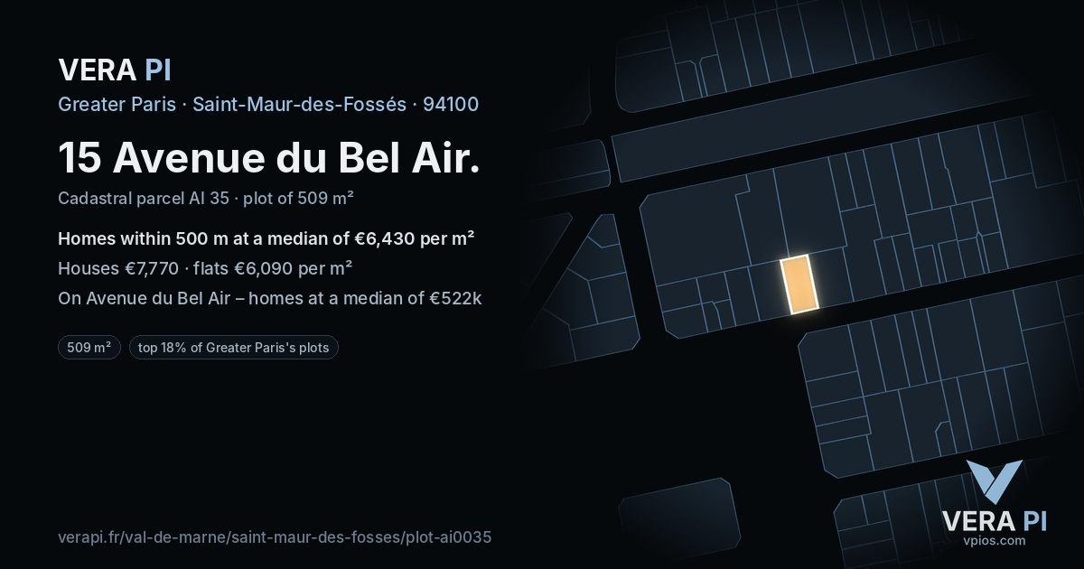 15 Avenue du Bel Air, Saint-Maur-des-Fossés at night – the plot lit, the parcels around coloured by the prices near them