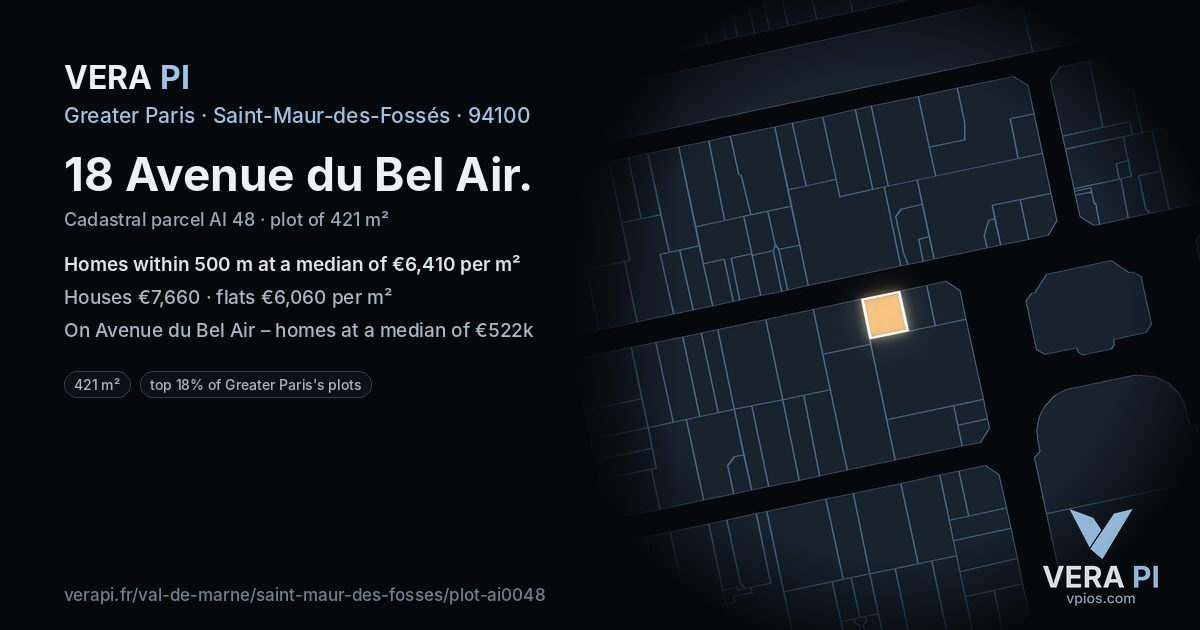 18 Avenue du Bel Air, Saint-Maur-des-Fossés at night – the plot lit, the parcels around coloured by the prices near them