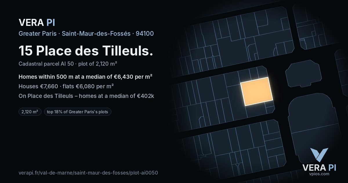 15 Place des Tilleuls, Saint-Maur-des-Fossés at night – the plot lit, the parcels around coloured by the prices near them