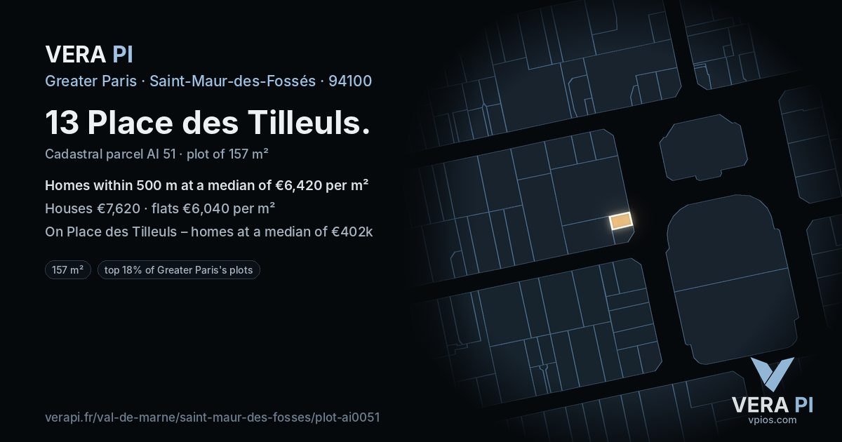 13 Place des Tilleuls, Saint-Maur-des-Fossés at night – the plot lit, the parcels around coloured by the prices near them