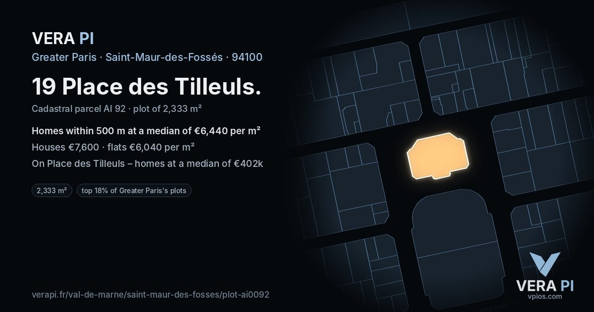 19 Place des Tilleuls, Saint-Maur-des-Fossés at night – the plot lit, the parcels around coloured by the prices near them