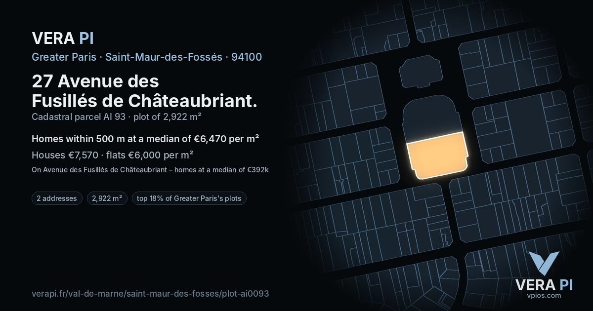 27 Avenue des Fusillés de Châteaubriant, Saint-Maur-des-Fossés at night – the plot lit, the parcels around coloured by the prices near them