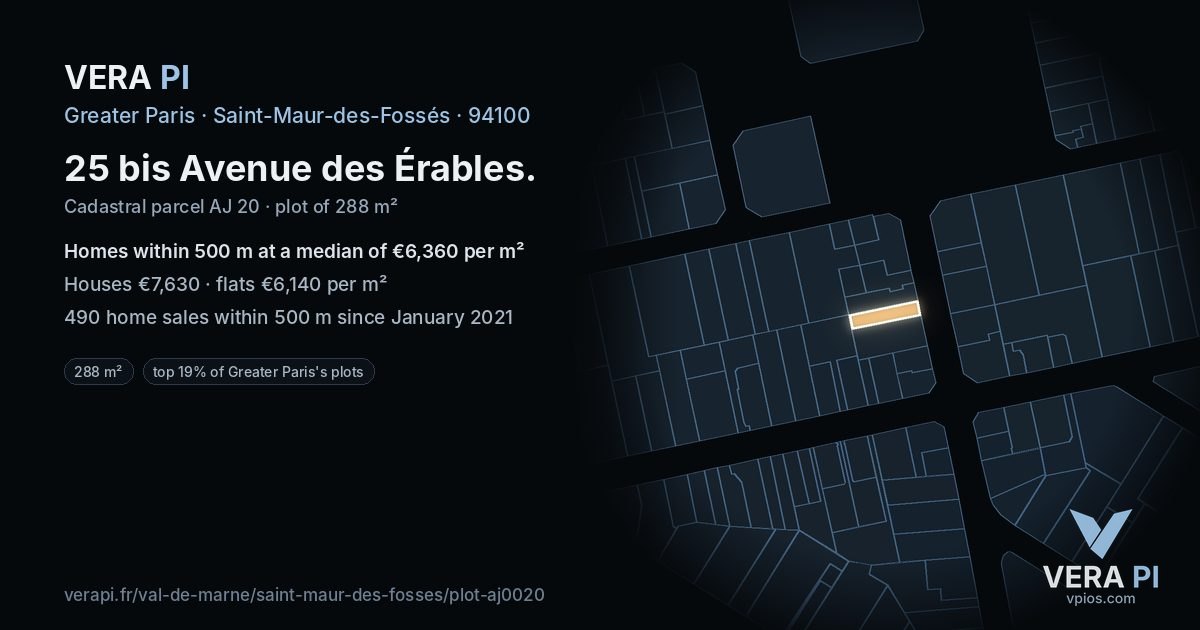 25 bis Avenue des Érables, Saint-Maur-des-Fossés at night – the plot lit, the parcels around coloured by the prices near them