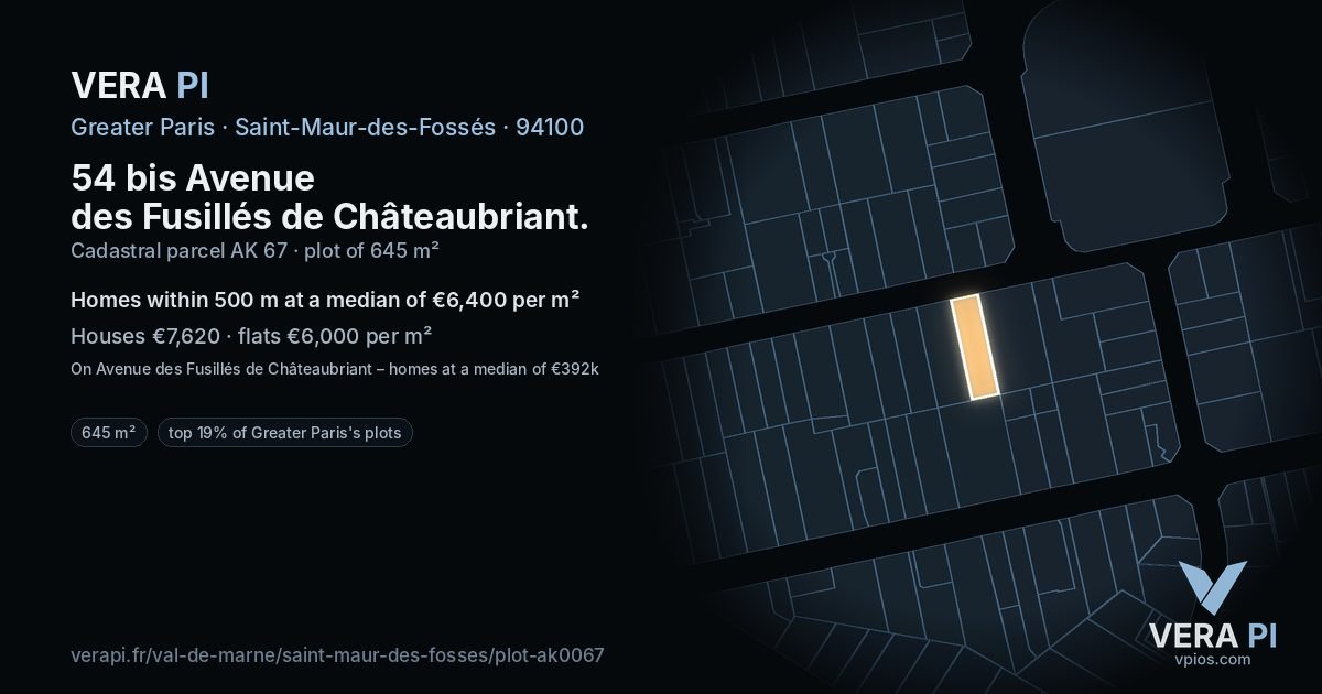 54 bis Avenue des Fusillés de Châteaubriant, Saint-Maur-des-Fossés at night – the plot lit, the parcels around coloured by the prices near them